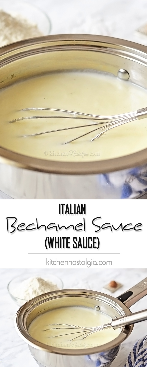 Italian Béchamel Sauce (White Sauce)