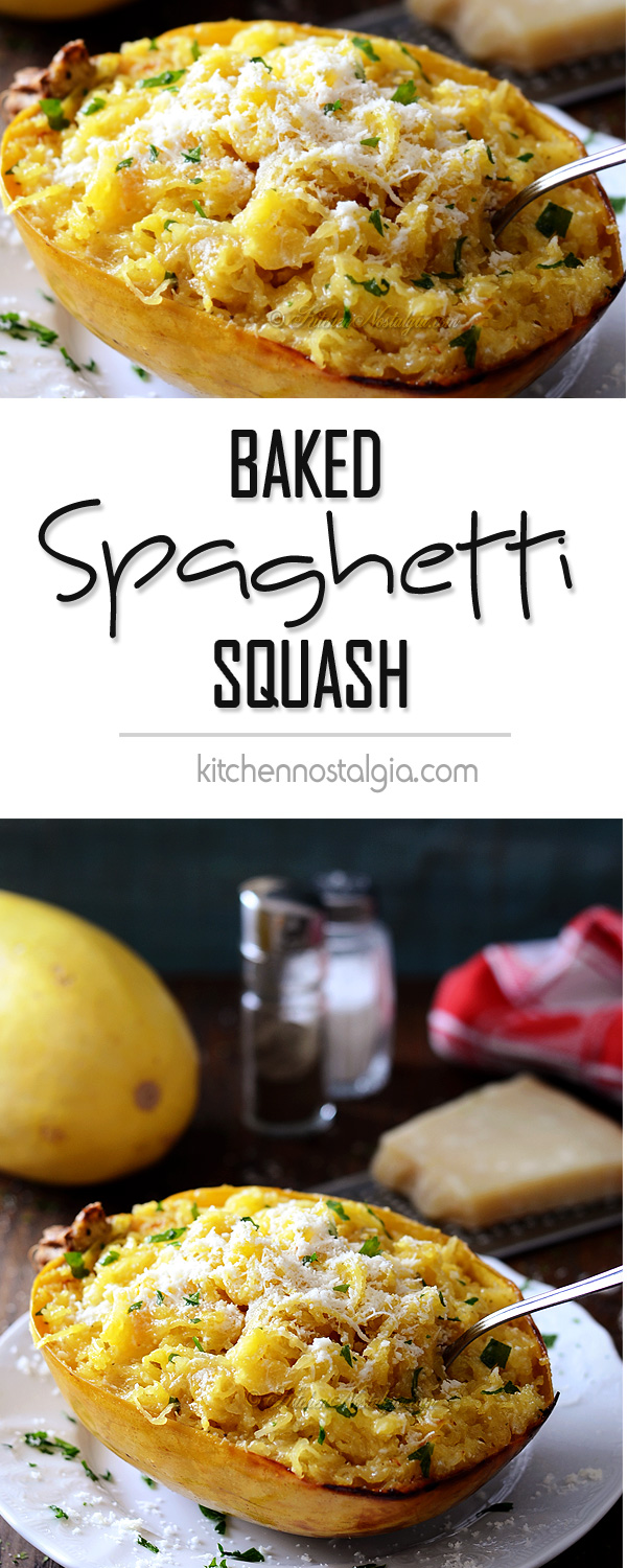 Baked Spaghetti Squash with Butter and Parmesan Cheese | Kitchen Nostalgia